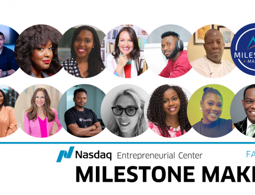 Meet the Entrepreneurs In Our Fall 2022 Milestone Makers Cohort